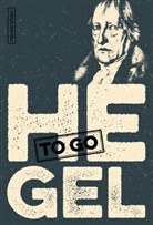 Georg Wilhelm Friedrich Hegel, Dietma Dath, Dietmar Dath, Grohn, Grohn, Marlon Grohn - HEGEL to go