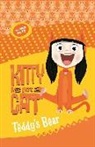 Jess Black, Bogan Entertainment Solutions - Kitty is not a Cat: Teddy's Bear