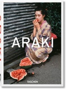Nobuyoshi Araki - Araki. 40th Ed.