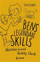 Som Goldberg, Som Goldberg, Loewe Jugendbücher - Bens legendäre Skills (Band 2) - Nächstes Level: Reality Check