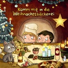 Hans-Christian Schmidt, Stefanie Reich - Komm mit in die Weihnachtsbäckerei