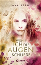 Ava Reed - Wenn ich die Augen schließe