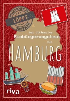 Der ultimative Einbürgerungstest für Hamburg - Willkommen in Hamburg
