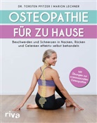 Marion Lechner, Torsten Pfitzer, Torsten (Dr. Pfitzer, Torsten (Dr.) Pfitzer - Osteopathie für zu Hause