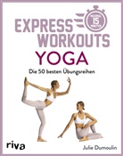 Julie Dumoulin - Express-Workouts - Yoga