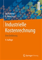 Plinke, Wulf Plinke, Wulff Plinke, B Peter Utzig, B. Peter Utzig - Industrielle Kostenrechnung