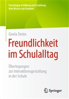 Gisela Steins, Gisela (Prof. Dr.) Steins - Freundlichkeit im Schulalltag