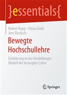 Jens Bucksch, Chiar Dold, Chiara Dold, Rober Rupp, Robert Rupp - Bewegte Hochschullehre