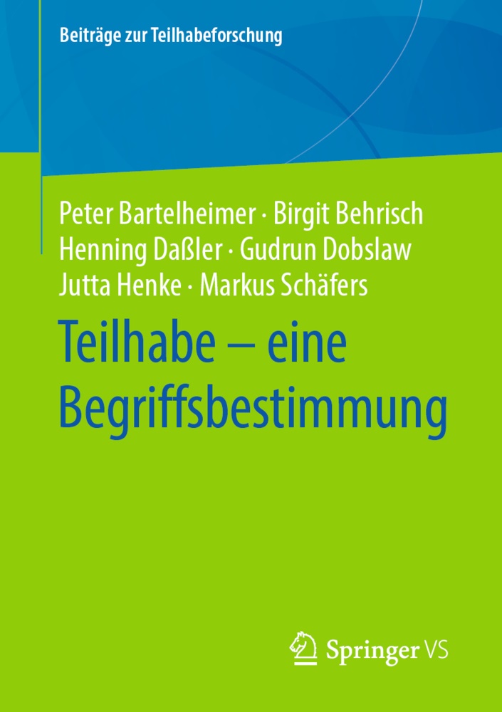 Pete Bartelheimer, Peter Bartelheimer, Birgi Behrisch, Birgit Behrisch, Henn Dassler, … - Teilhabe - eine Begriffsbestimmung