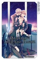 Anna Takamura - Drowning Into the Night. Bd.1