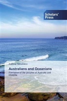 Andrew Tikhomirov - Australians and Oceanians