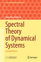 M G Nadkarni, M. G. Nadkarni, M.G. Nadkarni, Mahendra Nadkarni - Spectral Theory of Dynamical Systems