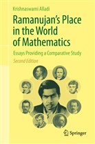 Krishnaswami Alladi - Ramanujan's Place in the World of Mathematics