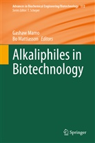 Gasha Mamo, Gashaw Mamo, Mattiasson, Mattiasson, Bo Mattiasson - Alkaliphiles in Biotechnology
