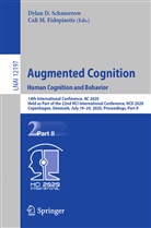 Dyla D Schmorrow, Dylan D Schmorrow, Cali M Fidopiastis, Cali M. Fidopiastis, M Fidopiastis, M Fidopiastis... - Augmented Cognition. Human Cognition and Behavior