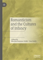 Martin Domines Veliki, Martina Domines Veliki, Duffy, Duffy, Cian Duffy - Romanticism and the Cultures of Infancy