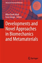 Bilen Emek Abali, Bile Emek Abali, Bilen Emek Abali, Giorgio, Giorgio, Ivan Giorgio - Developments and Novel Approaches in Biomechanics and Metamaterials