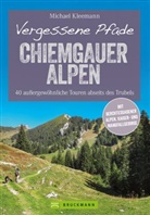 Michael Kleemann - Vergessene Pfade Chiemgauer Alpen