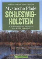 Volk Lienhardt, Volko Lienhardt, Stefanie Sohr, Steffen Sohr, Stefanie Sohr und Volko Lienhardt - Mystische Pfade Schleswig-Holstein