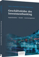 Heinz J. Hockmann, Heinz-Jose Hockmann, Heinz-Josef Hockmann, Hein J Hockmann, Heinz J Hockmann, Thiessen... - Geschäftsfelder des Investmentbanking