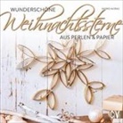 Ingrid Moras - Wunderschöne Weihnachtssterne