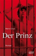 Mario Cruz - Der Prinz