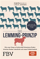 Cass R Sunstein, Cass R. Sunstein - Das Lemming-Prinzip