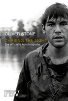 Oliver Stone - Chasing the Light - Die offizielle Autobiografie