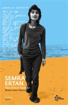 Semra Ertan - Mein Name ist Ausländer | Benim Adim Yabanci