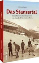 Christof Thöny - Das Stanzertal