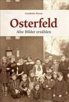 Friedhelm Wessel - Osterfeld