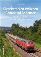 Christoph Riedel - Dieselstrecken zwischen Donau und Bodensee