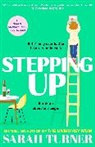 Sarah Turner, Turner Sarah - Stepping Up