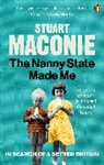 Stuart Maconie, Maconie Stuart - The Nanny State Made Me