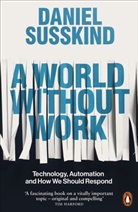 Daniel Susskind - World Without Work