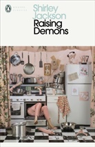 Shirley Jackson - Raising Demons