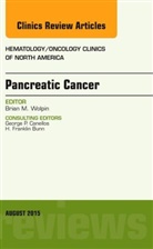 Brian Wolpin, Brian M Wolpin, Brian M. Wolpin, Brian M. (Dana-Farber Cancer Institute) Wolpin, Wolpin Brian M. - Pancreatic Cancer, An Issue of Hematology/Oncology Clinics of North America