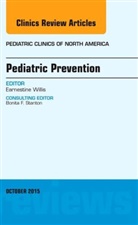 Earnestine Willis, Earnestine (Medical College of Wisconsin Willis, Willis Earnestine - Pediatric Prevention, An Issue of Pediatric Clinics