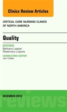 Barbara Leeper, Barbara (Baylor) Leeper, Leeper Barbara - Quality, An Issue of Critical Nursing Clinics of North America