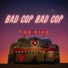 BAD COP, Bad Cop/Bad Cop - The Ride, 1 Audio-CD (Audio book)