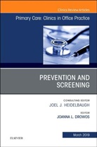Joanna Drowos, Joanna L Drowos, Joanna L. Drowos, Joanna L Drowos - Prevention and Screening, An Issue of Primary Care: Clinics in Office Practice