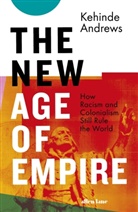 Kehinde Andrews - New Age of Empire