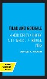 Stanley Wolpert - Tilak and Gokhale