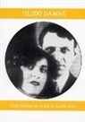 Claire Goll, Yvan Goll - 10,000 Dawns
