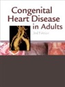 Jamil Aboulhosn, Aboulhosn Jamil, John S. Child, John S. (Professor of Medicine Child, Child John S., Joseph K. Perloff... - Congenital Heart Disease in Adults