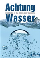 Bernd Bruns - Achtung Wasser