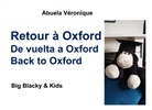 Véronique Abuela, Abuela Véronique - Retour à Oxford