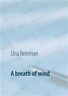 Una Reinman - A breath of wind
