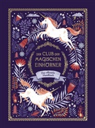 Selwyn E Phipps, Selwyn E. Phipps, Helen Dardik, Zanna und Harry Goldhawk - Der Club der magischen Einhörner