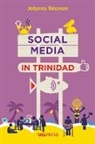 Jolynna Sinanan - Social Media in Trinidad